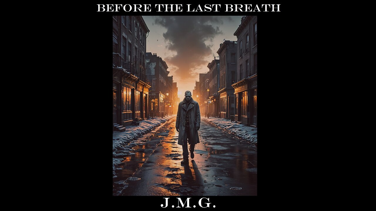 Before the Last Breath by John M. Gunn