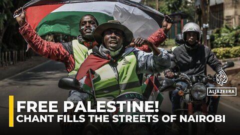 Kenyans rally in Nairobi to demand an end to Gaza genocide and call for Free Palestine