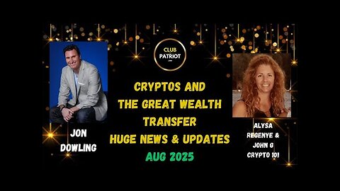 ICYMI - Jon Dowling & Alysa Regenye & John G Discuss Cryptos & T