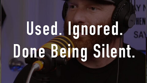 Used. Ignored. Done Being Silent.