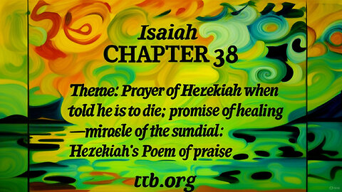 Isaiah Chapter 38 (Bible Study)