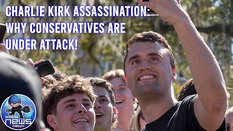 Charlie Kirk Assassination: Why Conservatives Are Under Attack