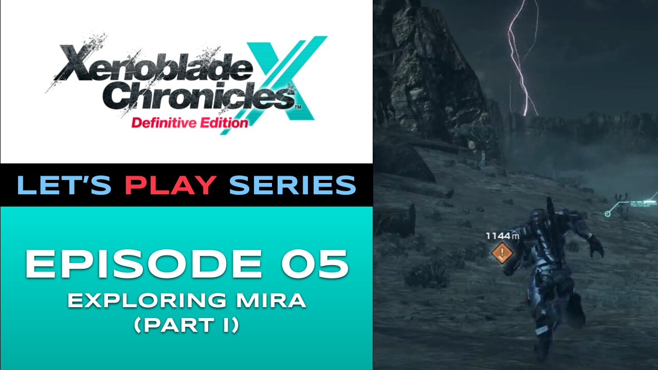 Xenoblade Chronicles X (Switch) - Episode 5 - Let’s Play Series - Full Gameplay