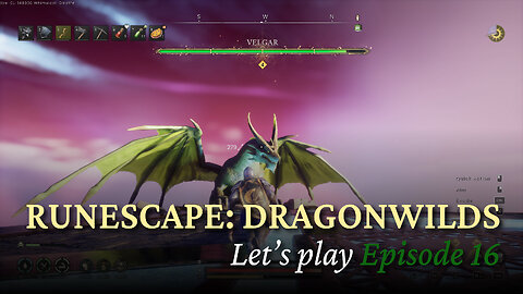 Let's Play RuneScape Dragonwilds - Episode 16
