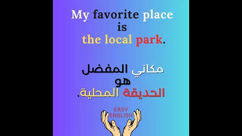 MY FAVORITE PLACE IS THE LOCAL PARK