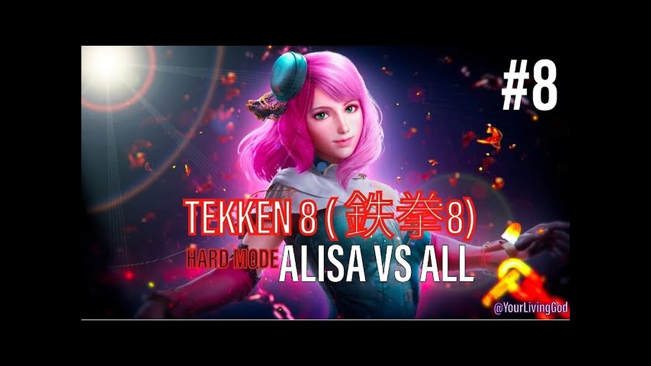 TEKKEN 8 ( 鉄拳8) COLLECTORS EDITION PS5 : ALISA BOSCONOVITCH : Vs ALL : PART EIGHT