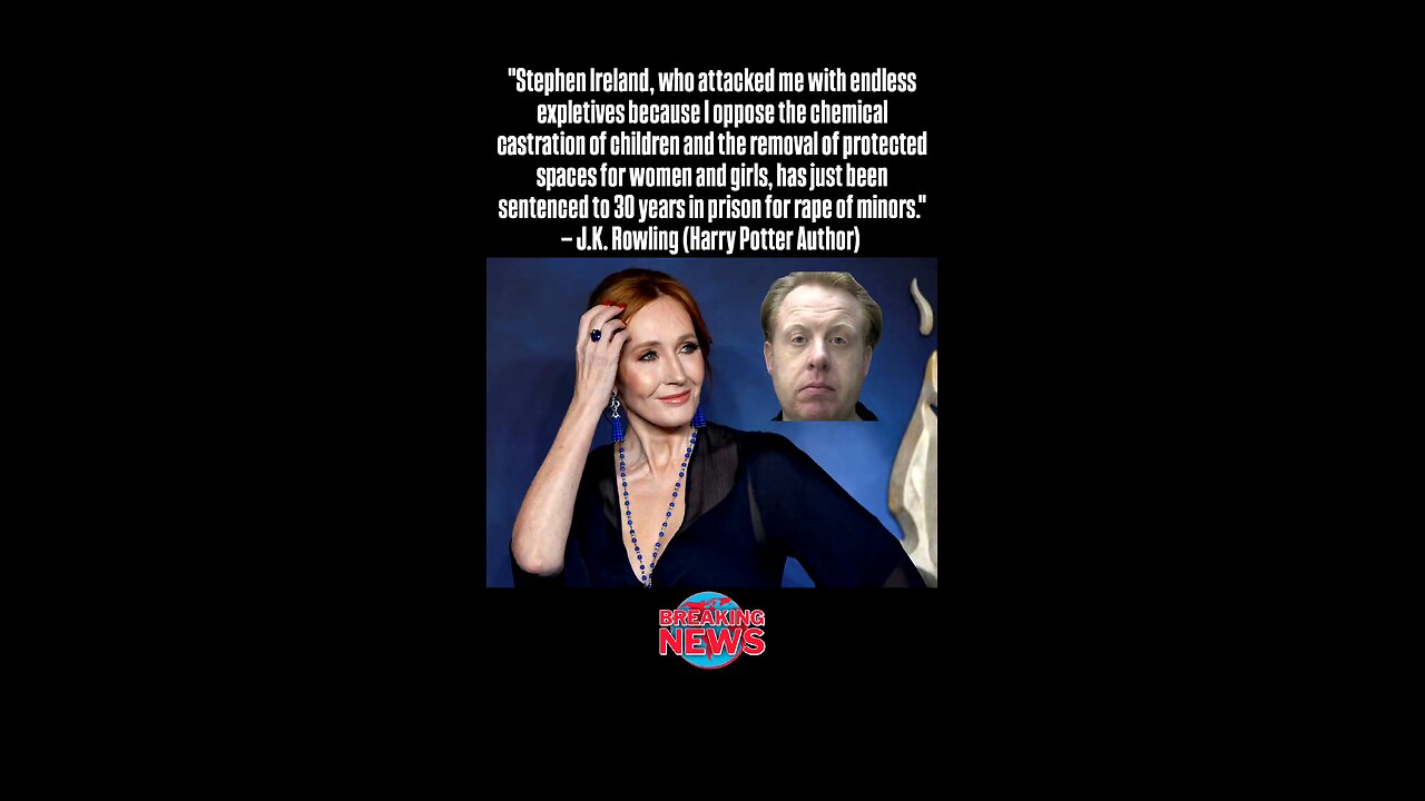 He attacked J.K. Rowling because she opposes the chemical castration of children, he was convicted