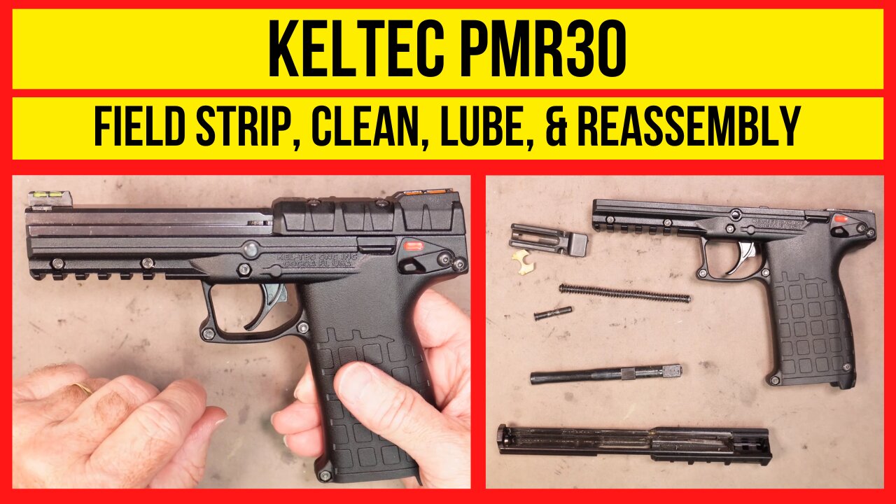 How To Clean Your Kel-Tec PMR-30 Fast and Easy!