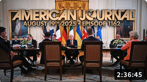 8 19 25 American Journal Harrison Smith Trump Setting Up Zelensky/Putin Meeting