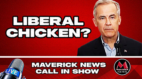 Canadian P.M. and Liberal Leader Mark Carney - Backs Out of Debate! | Maverick News