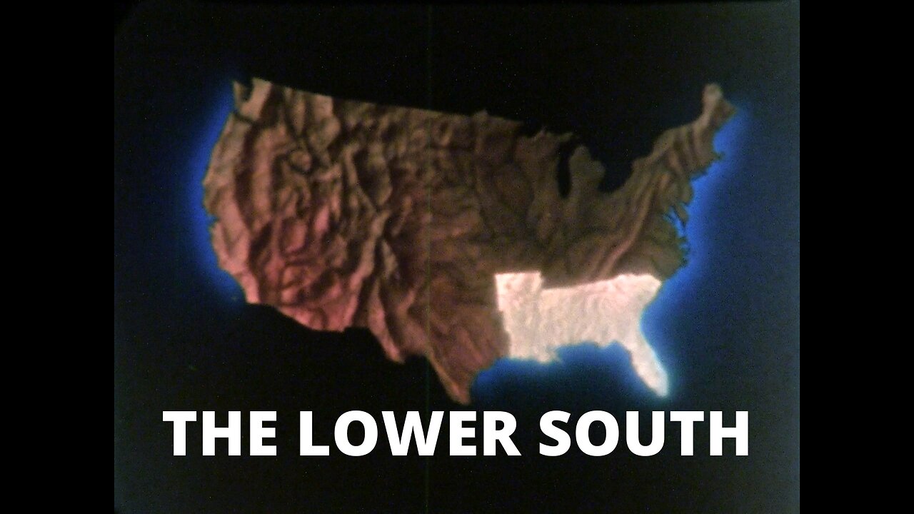 THE LOWER SOUTH
