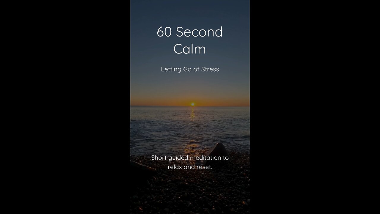 60 Second Guided Meditation to Let Go of Stress | Quick Mindfulness for Instant Calm