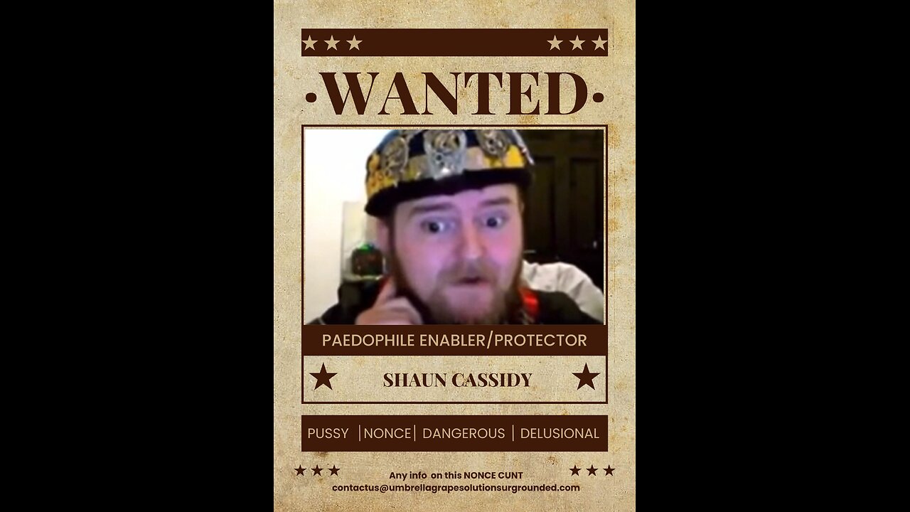 Shaun Cassidy. The sick freak who calls himself king and tries to abuse me.