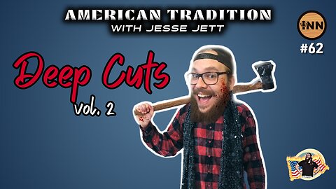 Jesse’s Deep Cuts Vol. 2 | American Tradition with Jesse Jett @jesse_jett #62