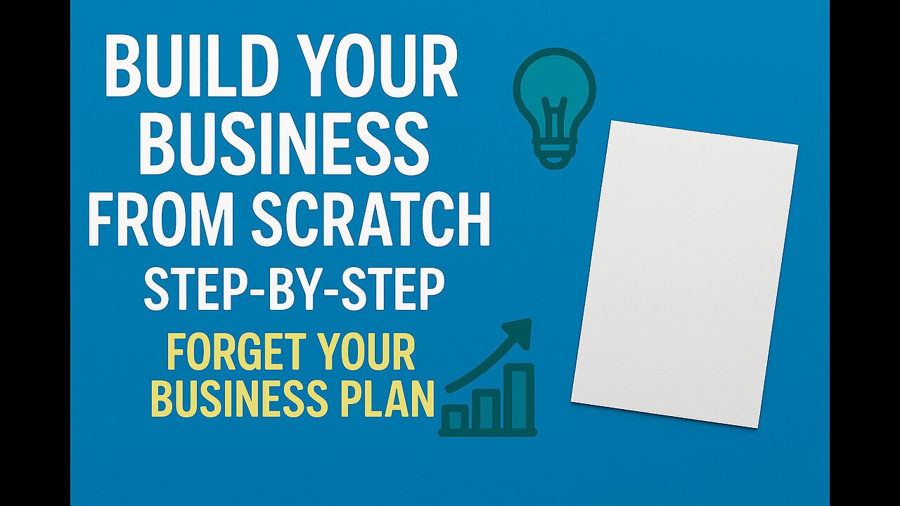 Build Your Business from Scratch — Step-by-Step with a Piece of Paper 📄 (Forget Your Business Plan)