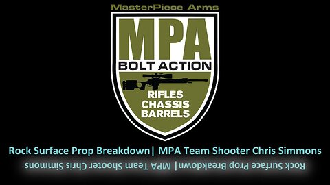 Rock Surface Prop Breakdown | MPA Team Shooter Chris Simmons