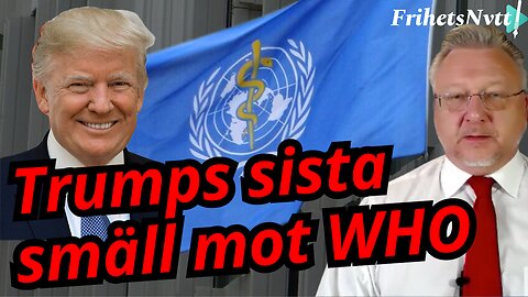 Nu har USA brutit HELT med WHO - Detta vinner de på det!