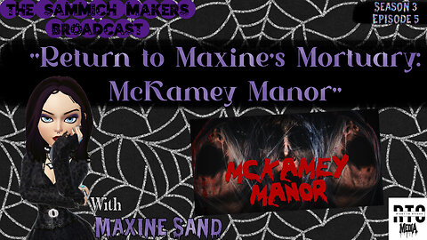 Return To Maxine's Mortuary: McKamey Manor Exposed!