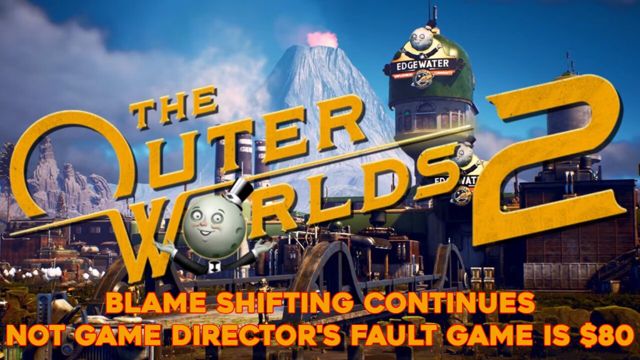 Blame Shifting Continues | Not Game Director's Fault Game Will Be $80