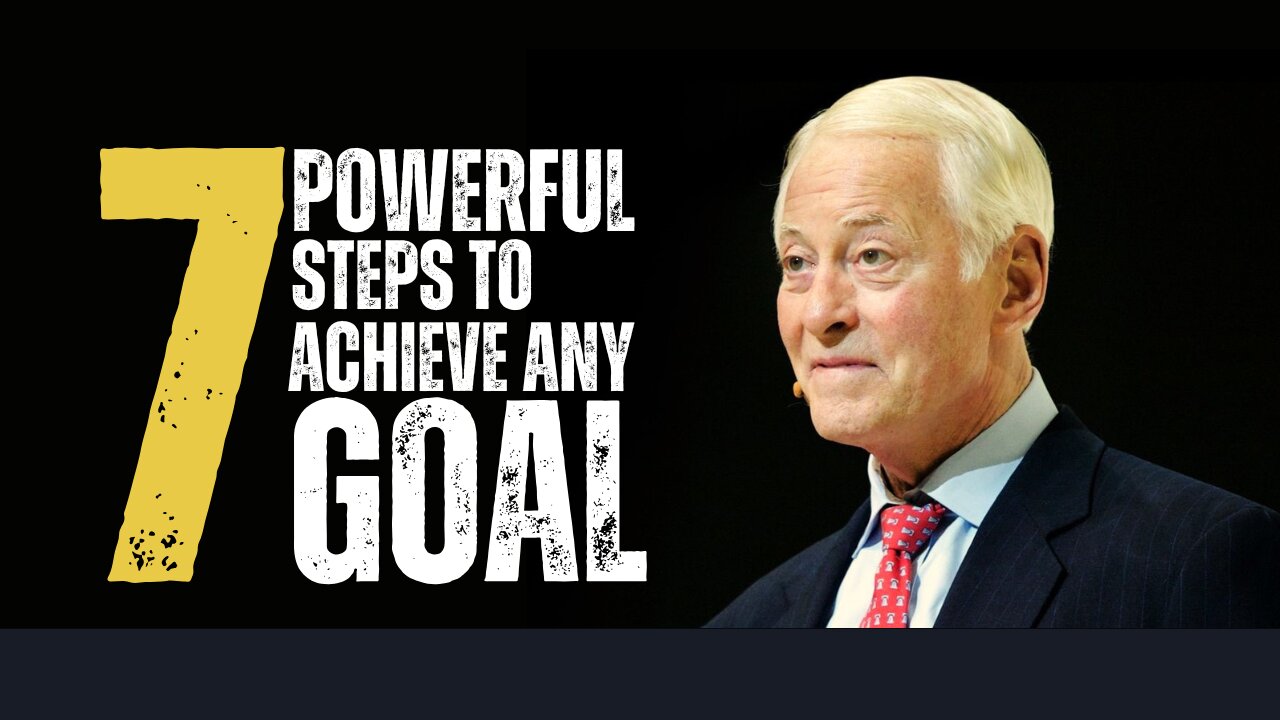 Brian Tracy Reveals 7 POWERFUL Steps To Achieve Any Goal
