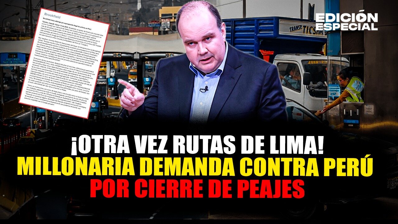 MAR 13 - Brookfield de Rutas de Lima demanda a Perú por más de 2 mil millones de dólares por peajes