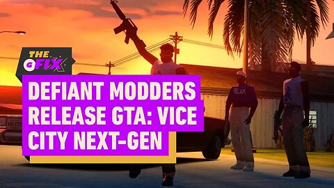 GTA - Vice City Mod Released Despite Take-Two Takedown - IGN Daily Fix