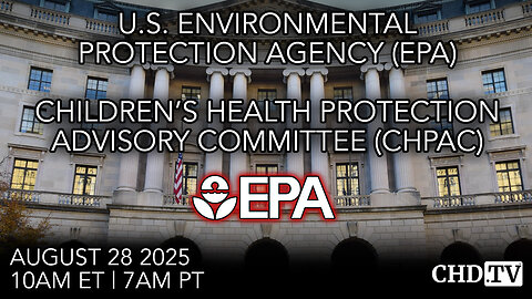 U.S. EPA Children’s Health Protection Advisory Committee Meeting | Aug. 28