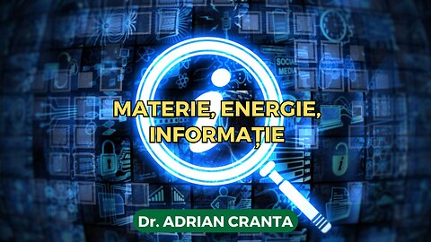 Materie, energie, informație