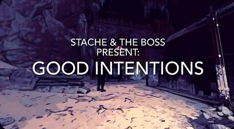 Good Intentions