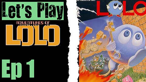 Let's Play Adventures Of Lolo - 01 There Is A Problem