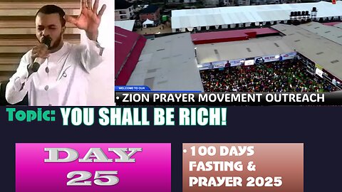 Day 25 | July 29th, 2025 — Topic: YOU SHALL BE RICH! 100 Days Prayer & Fasting