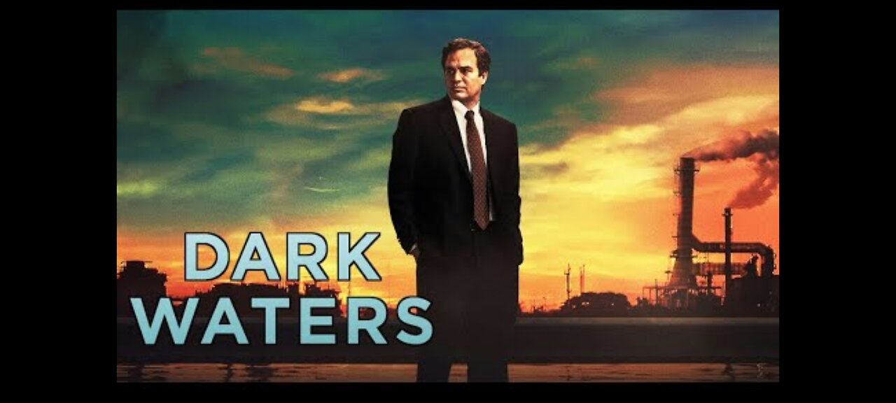 DARK WATERS THE DOCUMENTARY