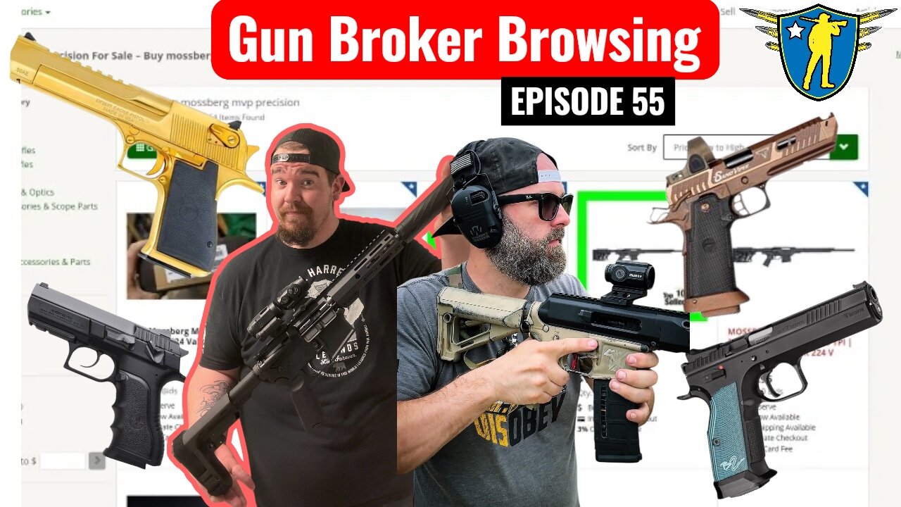 GunBroker Browsing Episode 55 Featuring Tundra Tactical
