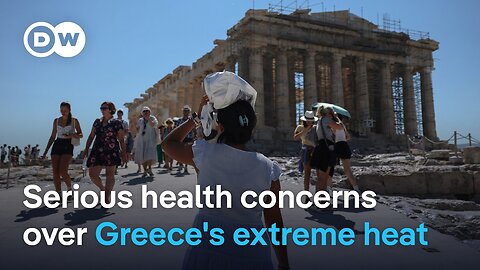 Greece: Acropolis and other famous tourist sites closed due to extreme heat | DW News