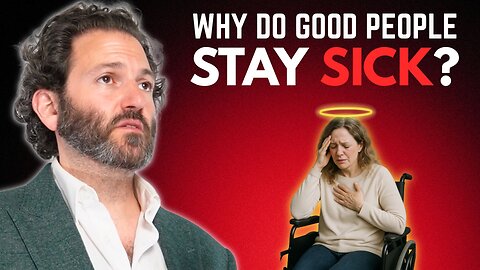 Why Good People Stay Sick (Even with Help)