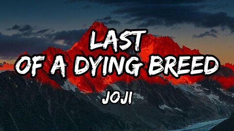Joji - Last of a Dying Breed (Lyrics)
