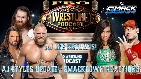 AJ LEE RETURNS ON SMACKDOWN!