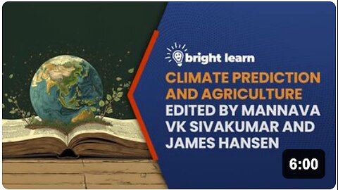 BrightLearn - Climate Prediction and Agriculture edited by Mannava VK Sivakumar and James Hansen