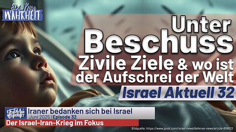 Unter Beschuss: Zivile Ziele & wo ist der Aufschrei der Welt? | Israel Aktuell 32