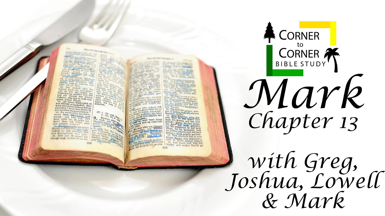 The Gospel according to Mark Chapter 13