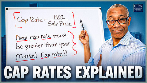 The Truth About Cap Rates (Explained Simply)