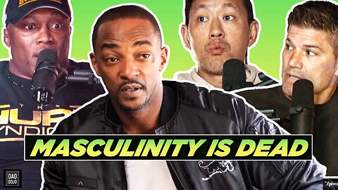 EP37: Masculinity Is Dead