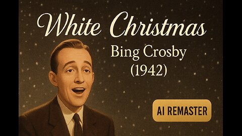 Original (1942) White Christmas Sung By Bing Crosby AI Remaster - The Best-Selling Song of All Time