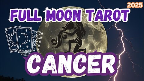 Cancer ♋️ - Igniting your soul! Full Moon 🌝 in Aquarius Tarot Reading #tarot #tarotary #cancer