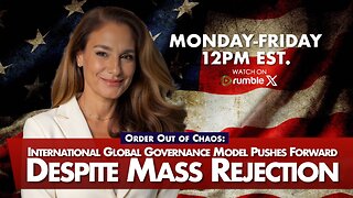 MORNINGS WITH MEL K - Order Out of Chaos: International Global Governance Model Pushes Forward Despite Mass Rejection 7-8-25