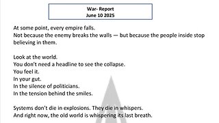 WAR REPORT - JUNE 10 2025 - AT SOME POINT EVERY EMPIRE FALLS