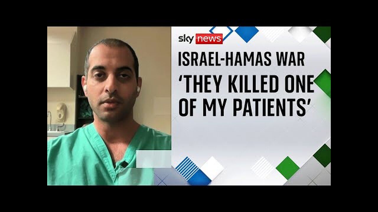 Doctor who worked in Gaza speaks to Sky News