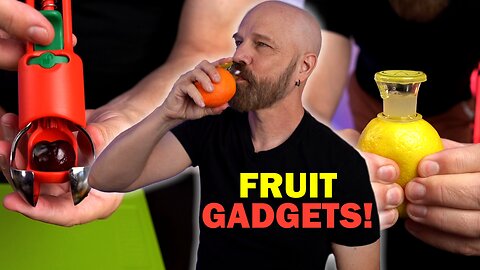 Will These Strange Fruit Gadgets Level-Up Your Kitchen Game?