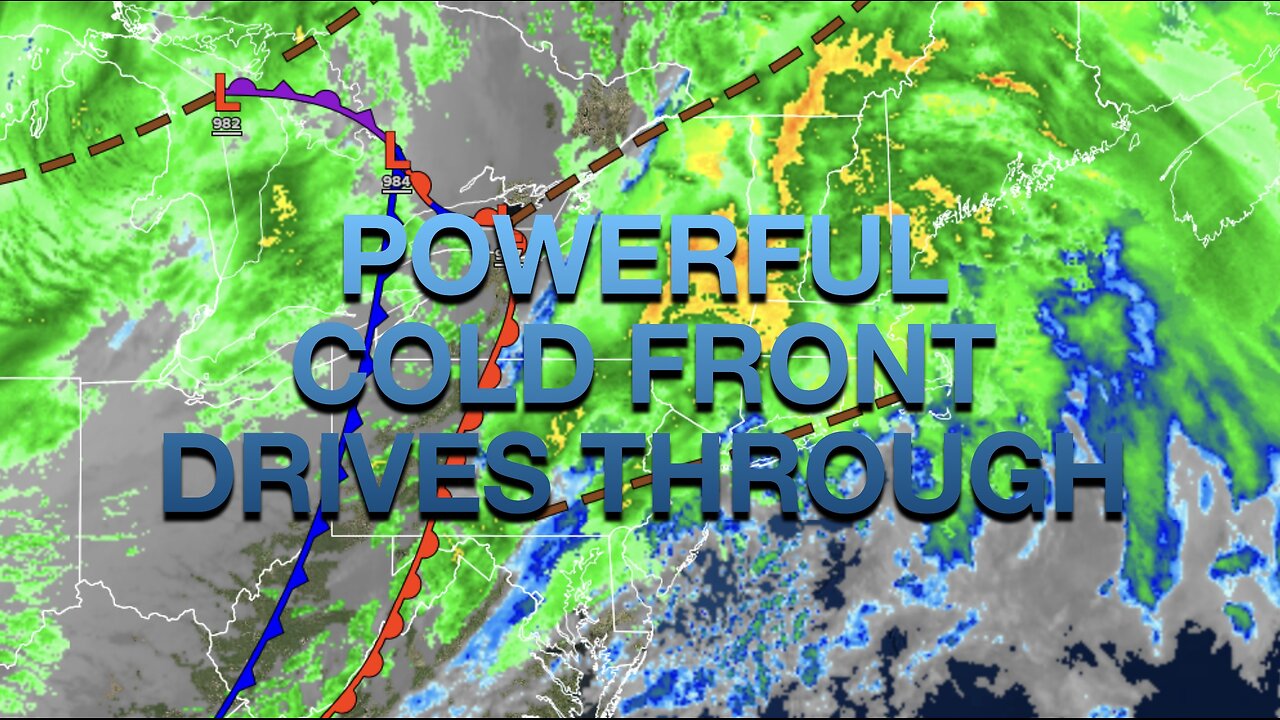Powerful Cold Front Drives Through