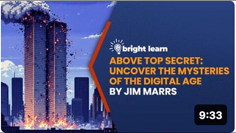 "Exploring Digital Mysteries with BrightLearn: An Insight into Jim Marrs' Above Top Secret"